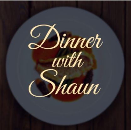 Dinner with Shaun - Affordable Luxury at Home